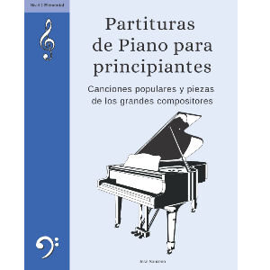 Partituras de piano para principiantes con canciones populares y grandes compositores